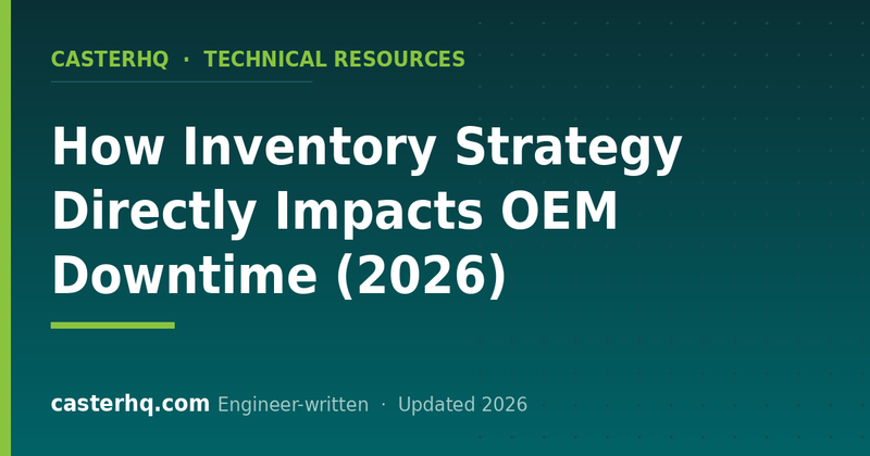 How Inventory Strategy Directly Impacts OEM Downtime (2026)