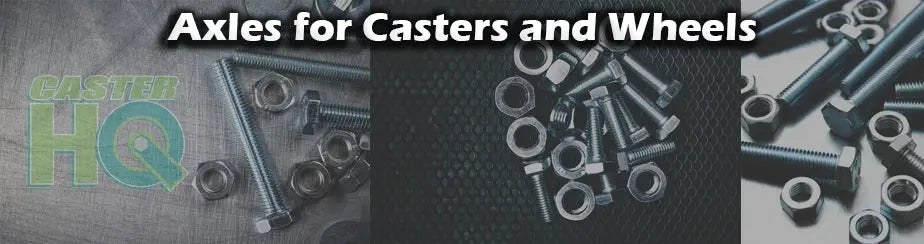 ZINC-PLATED-AXLES CasterHQ