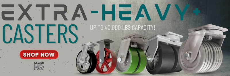 Extra-Heavy-Up-Capacity-up-to-40-000-lbs CasterHQ