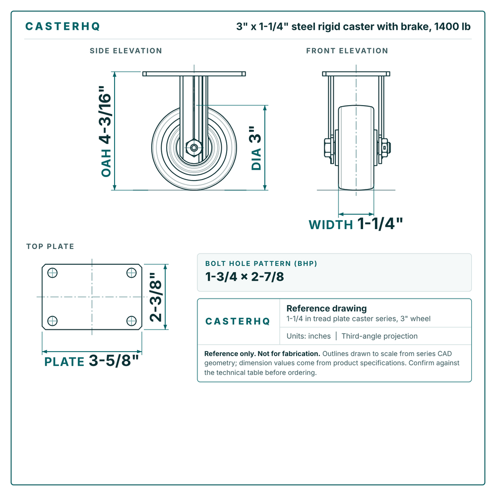 3 x 1-1/4 in steel rigid caster with brake reference drawing, side, front and top plate views with dimensions