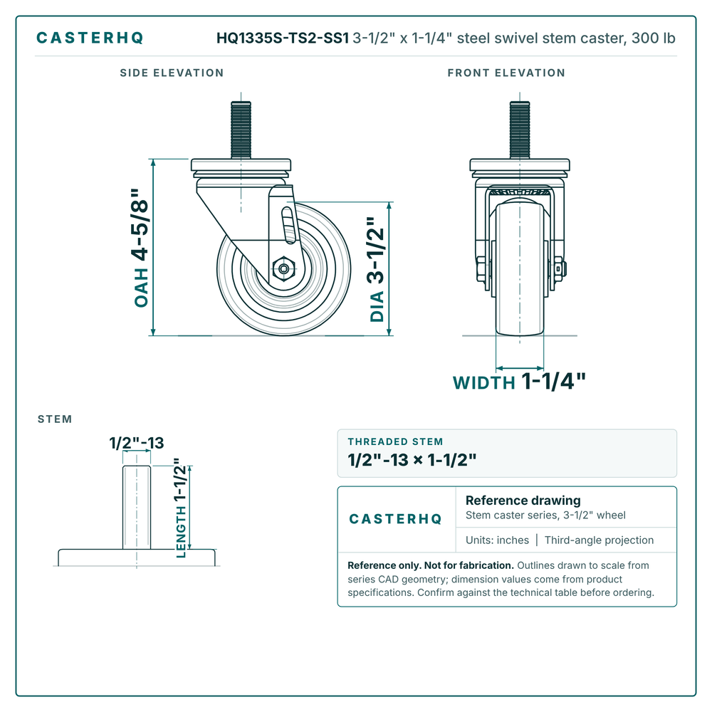 HQ1335S-TS2-SS1 3-1/2" x 1-1/4" steel swivel stem caster, 300 lb reference drawing, side, front and stem views with dimensions